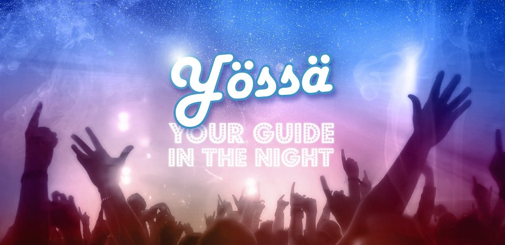 Yössä nightlife